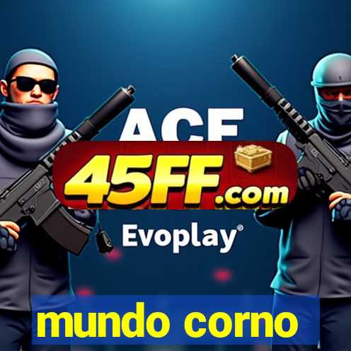 mundo corno